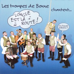 Les Trompes de Bonne chantent...